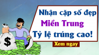Phân tích Xổ Số Miền Trung ngày 15/07/2025 - Phân tích XSMT 15-07-2025
